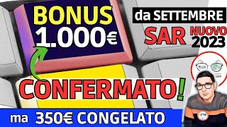 NUOVO BONUS SAR 1000€ ➡ SETTEMBRE RICHIEDILO SUBITO 🟢 disoccupati  350€ SFL RDC CONGELATO 2 NOVITà [upl. by Luhar]