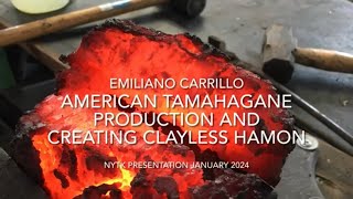 American Tamahagane Production and Creating Clayless Hamon [upl. by Tammany]