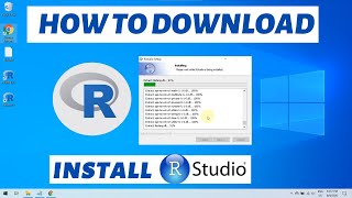 How to download R and install Rstudio on Windows 10 2021 [upl. by Karina]