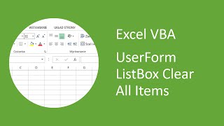 Excel VBA UserForm Listbox Clear All Items [upl. by Neersin]