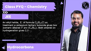 An alkyl halide X of formula C6H13Cl on treatmentpotassium tertiary butoxide gives two isomer [upl. by Kellene]