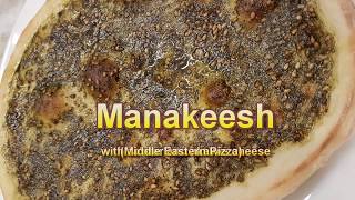 Homemade Manakeesh with Zaatar and Akawie Cheese Middle Eastern Pizza [upl. by Ellehsad]