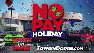 Towbin Dodge  No Pay Holiday at Towbin Dodge [upl. by Ainos177]