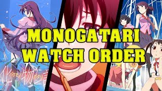 How to Watch the Monogatari Series  Complete Guide  Watch Order [upl. by Courtland]