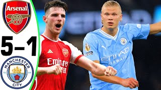 Arsenal vs Manchester City 51  All Goals and Highlights  2024 🔥 RICE [upl. by Gierk850]