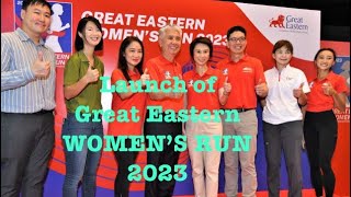 Launch of Great Eastern Women’s Run 2023 [upl. by Daiz339]