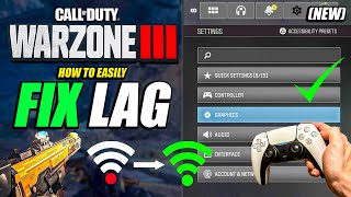 HOW TO FIX LAG ON WARZONE 3  Call of Duty Warzone 3 Settings to STOP LAG [upl. by Aicetal146]