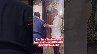 President prabowo silaturahmi dg Bp Jokowi Jiwa besar terbaik Indonesia Prabowo jumpai jokowi [upl. by Lynden254]