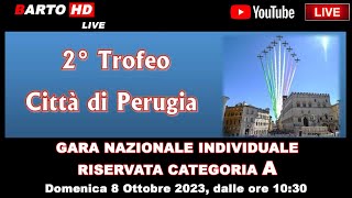 2° Trofeo Città di Perugia  Gara Nazionale Individuale riservata Categoria A [upl. by Bodnar]