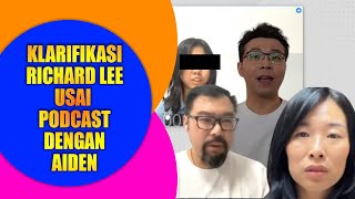 KOMENTAR RICHARD LEE SETELAH PODCAST DENGAN AIDAN WONG ANAK DARI AMY BMJ [upl. by Xirtaeb]