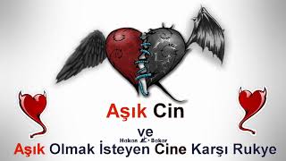 Aşık Cin ve Aşık Olmak İsteyen Cine Karşı Rukye [upl. by Ophelia162]