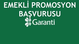 Garanti BBVA Emekli Promosyon Başvurusu Nasıl Yapılır [upl. by Aseneg]