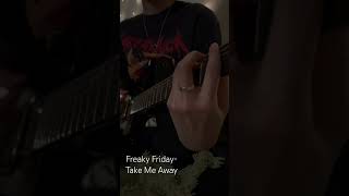 Freaky Friday Take Me Away ft Lindsay Lohan guitar guitarcover cover freakyfriday takemeaway [upl. by Lyudmila]