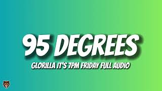 GloRilla  95 Degrees Official Audio quotits 7pm fridayquot [upl. by Hwang863]