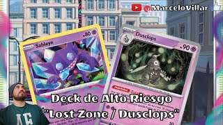 Un Deck de alto riesgo quotLost zone Dusclopsquot [upl. by Ahsiemac]