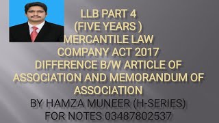 LLB part 4 Company Law Difference bw Article of Association and Memorandum of Association [upl. by Bee]