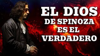 🤔El DIOS DE SPINOZA ¿ES EL VERDADERO DIOS 🤔 [upl. by Bouchier]