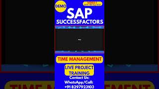 SAP Successfactors Time Management Training 1 18th Sep 2024 sapsuccessfactorstraining saptrainings [upl. by Darn863]