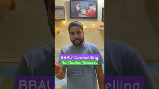 BBAU Counselling Process Notification released  BBAU admission process [upl. by Pliske761]