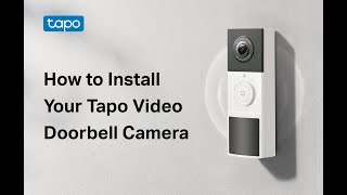 How to Install Your Tapo Video Doorbell Camera Tapo D210 [upl. by Eipper]