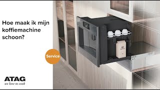 Hoe maak ik mijn koffiemachine schoon  ATAG Service [upl. by Cand]