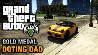 GTA 5  Mission 64  Doting Dad Optional Mission 100 Gold Medal Walkthrough [upl. by Alaric]