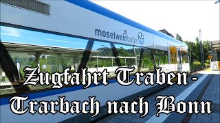 Traben  Trarbach Zugfahrt nach Bonn [upl. by Rochelle]