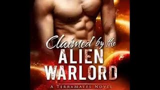 Claimed by the Alien Warlord TerraMates 14 by Lisa Lace Audiobook [upl. by Butterfield]