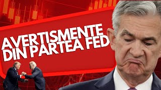 Avertismente din partea FED Ne baga in recesiune [upl. by Lenzi]