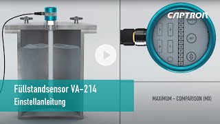 Füllstandsensor VA214  Einstellanleitung [upl. by Lindberg465]