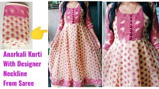 Convert Old Saree into Designer Anarkali Kurti with Designer Neckline [upl. by Alcock]