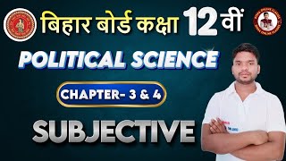 CLASS 12th Political Science Chapter3 and 4 full concept  Bihar Board 12th Political science [upl. by Atiuqahc]