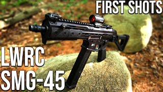 LWRC SMG45  First Shots  Best 45 ACP PCC [upl. by Tammany763]