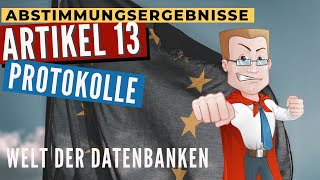 Artikel 13  So haben eure Abgeordneten namentlich abgestimmt  EU Abstimmungsprotokolle finden [upl. by Darnoc545]