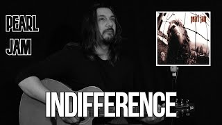 Indifference  Pearl Jam acoustic cover by João Peneda [upl. by Yesdnik486]