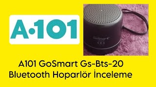 A101 GoSmart GsBts20 Bluetooth Hoparlör İnceleme [upl. by Amethyst]