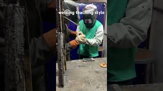 My Teaching Style As An Instructor welding welder coach smaw [upl. by Atterual]