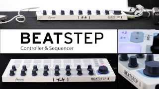 Introducing Arturia BeatStep Controller amp Sequencer [upl. by Aniale651]