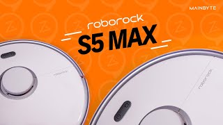 One Robot To Rule Them All Roborock S5 MAX [upl. by Ner]