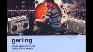 Gerling  Enter Spacecapsule The Avalanchess Get To Your Spaceship Mix [upl. by Bonn]