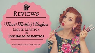 The Balm Meet Mattee Hughes  REVIEW amp SWATCHES [upl. by Tews901]