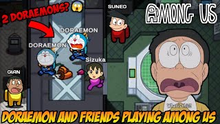 Doraemon meets doraemon in among us 😱  doraemon nobita gian suneo shizuka playing among us😂  funny [upl. by Araz691]