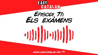 Heu copiat mai  Easy Catalan Podcast 71 [upl. by Mulcahy274]