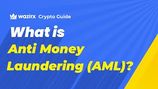 What is Anti Money Laundering AML [upl. by Reedy]