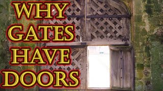 Why do gates have smaller doors inside them  Wicket Gate  The Anatomy of Castles [upl. by Bernete473]