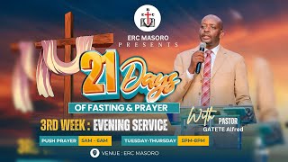 THURSDAY 28032024 DAY 19 OF 21 DAYS OF PRAYER amp FASTING WITH PASTOR ALFRED GATETE [upl. by Jimmy]