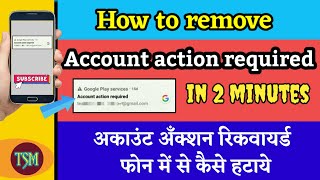 How to remove Account Action required  Account action required kaise hataye accountaction [upl. by Theodoric]