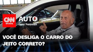 Como desligar o carro do jeito certo Veja dicas do Boris Feldman  CNN Auto [upl. by Tarr]