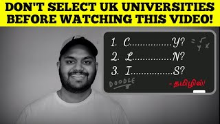 Finding Best Universities in UK  Top 3 things to know  தமிழில்  Britainil Maduraikaran [upl. by Llednav38]