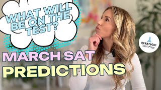 March SAT Predictions What Will Be on the Test [upl. by Stepha]